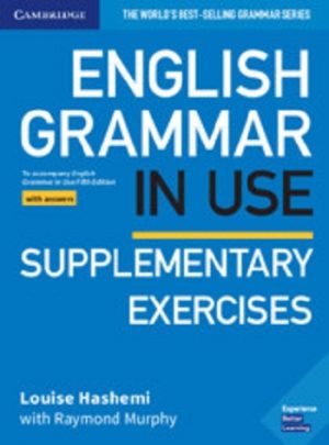 English Grammar in Use Supplementary Exercises 5th ED Book with answers