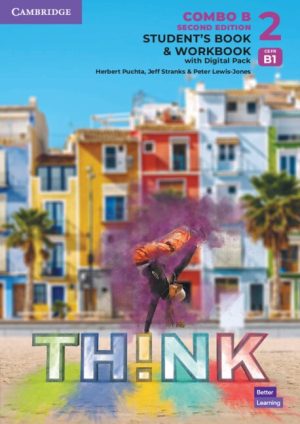 TH!NK 2nd Edition 2 Student's Book and Workbook with Digital Pack Combo B