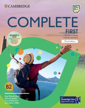 Complete First Third Edition Student's Pack (Student’s Book without Answers with Digital Pack and Workbook without Answers with Audio)