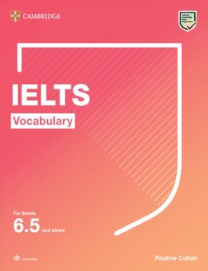 IELTS Vocabulary For Bands 6.5 and above
