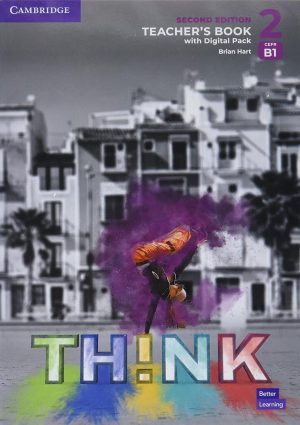TH!NK 2nd Edition 2 Teacher's Book with Digital Pack