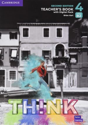 TH!NK 2nd Edition 4 Teacher's Book with Digital Pack