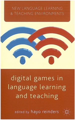 Digital Games in Language Learning and Teaching