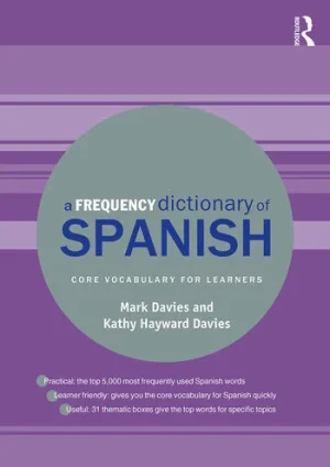 A Frequency Dictionary of Spanish Core Vocabulary for Learners