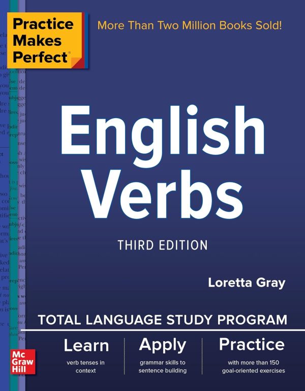 Practice Makes Perfect: English Verbs, Third Edition
