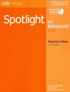 Spotlight on Advanced Teacher's Book