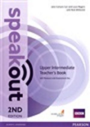 Speakout 2nd Ed Upper Intermediate Teacher's Guide with Resource & Assessment Disc