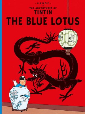 The Adventures of Tintin: The Blue Lotus Hardback