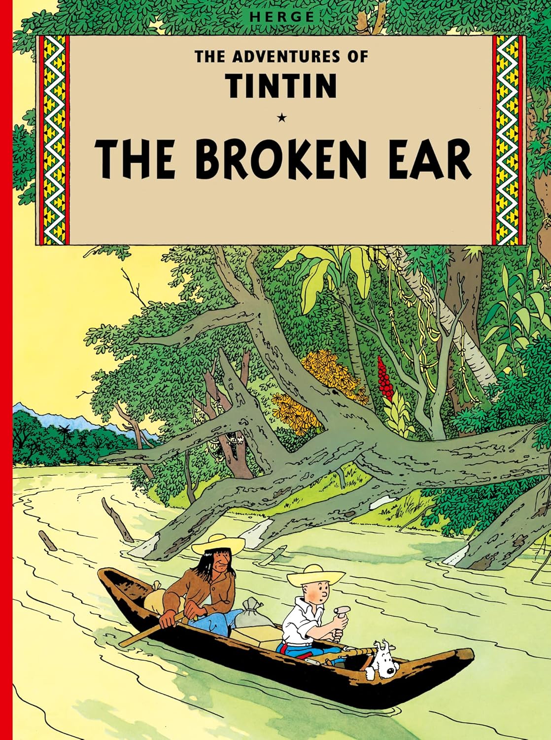 The Adventures of Tintin: The Broken Ear Paperback