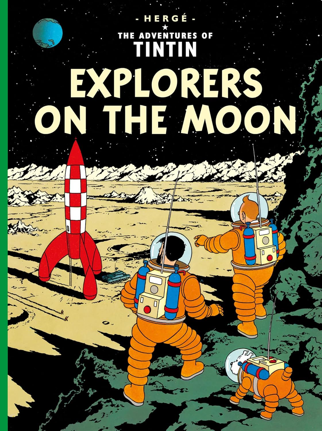 The Adventures of Tintin: Explorers on the Moon Hardback