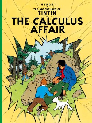 The Adventures of Tintin: The Calculus Affair Hardback