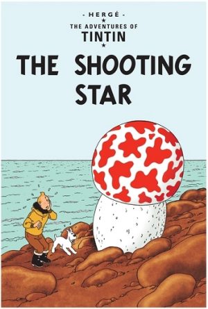 The Shooting Star - The Adventures of Tintin - Hardback