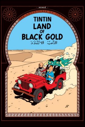 Land of Black Gold - The Adventures of Tintin - Paperback