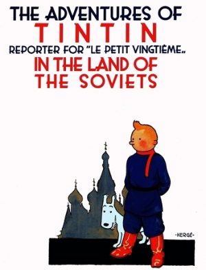 Tintin in the Land of the Soviets - The Adventures of Tintin - Hardback