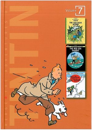 The Adventures of Tintin: Volume 7: "The Calculus Affair", "The Red Sea Sharks", "Tintin in Tibet" v. 7