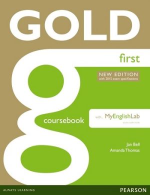 Gold First (2015 ED) Coursebook w MyEnglishLab Pack