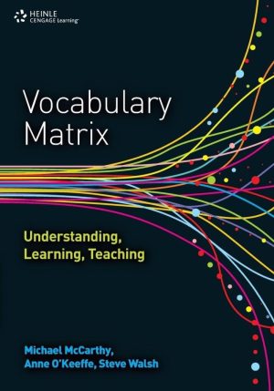 Vocabulary Matrix: Understanding, Learning, Teaching