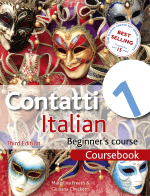 Contatti 1 Italian Beginner's Course 3rd ED: Coursebook