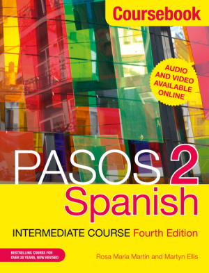 Pasos 2 Spanish Intermediate Course 4th ED: Coursebook