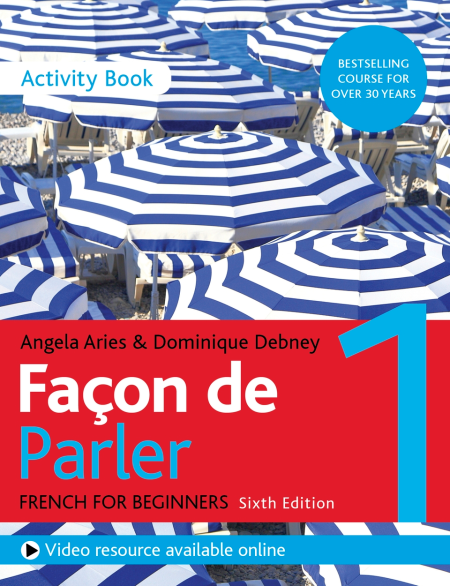Façon de Parler 1 French Beginner's 6th ED: Activity Book