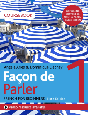 Façon de Parler 1 French Beginner's 6th ED: Coursebook