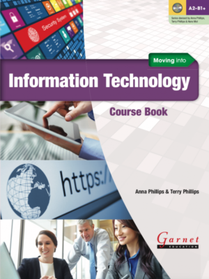 Moving into Information Technology Course Book with audio DVD