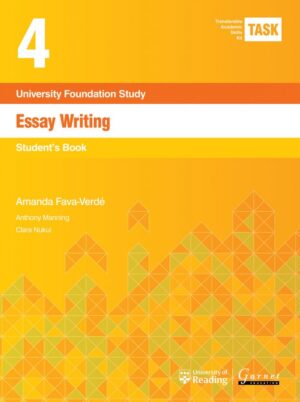 TASK 4 Essay Writing (2015) Student’s Book