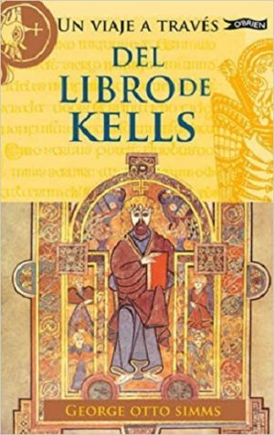 Un Viaje a Traves del Libro de Kells