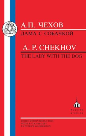 Chekhov: Lady with the Dog