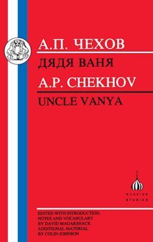 Chekhov: Uncle Vanya