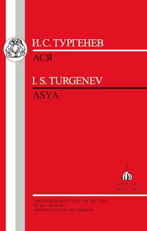 Turgenev: Asya