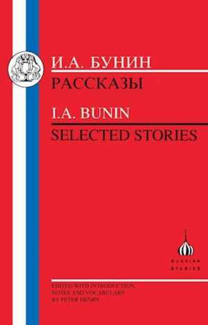 Bunin: Selected Stories