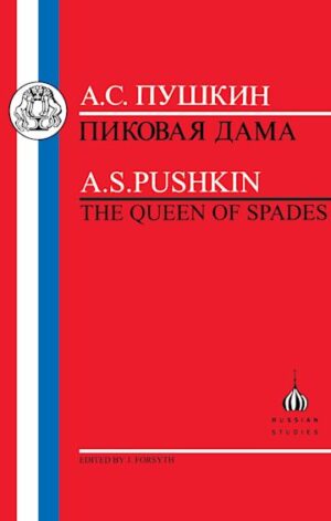 Pushkin: Queen of Spades