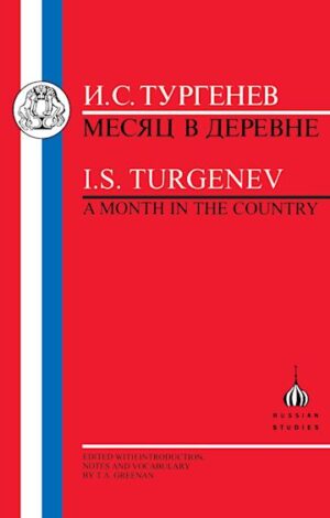 Turgenev: Month in the Country