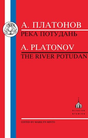 Platonov: The River Potudan