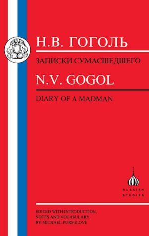 Gogol: Diary of a Madman