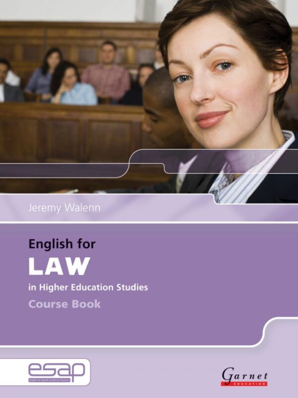 English for Law in Higher Education Studies Course Book with audio CDs