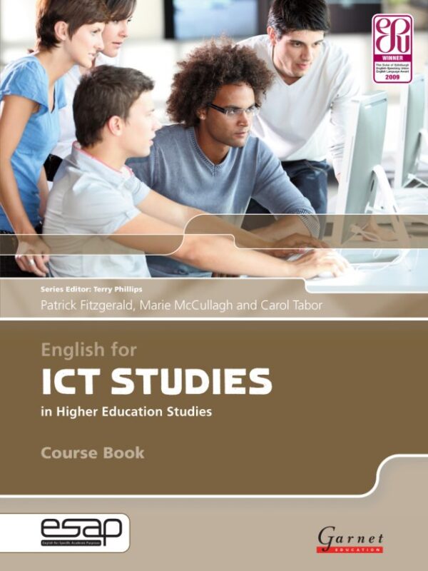 English for ICT Studies in Higher Education Studies Course Book with audio CDs