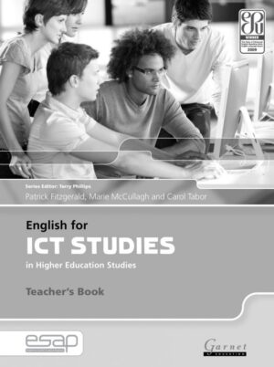 English for ICT Studies in Higher Education Studies Teacher’s Book