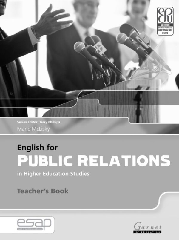 English for Public Relations in Higher Education Studies Teacher’s Book