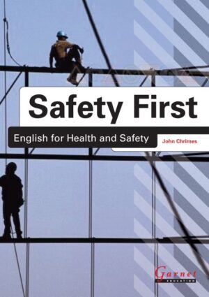 Safety First: English for Health and Safety Resource Book with audio CDs