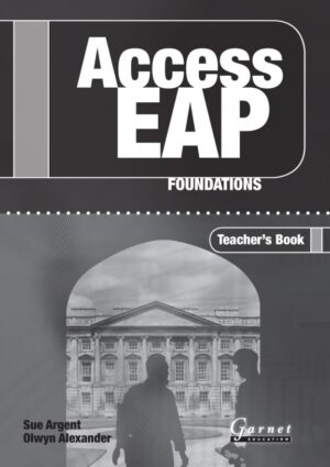 Access EAP: Foundations Teacher’s Book