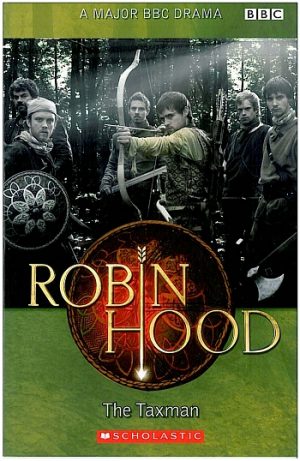 Scholastic Readers Starter: Robin Hood: The Taxman