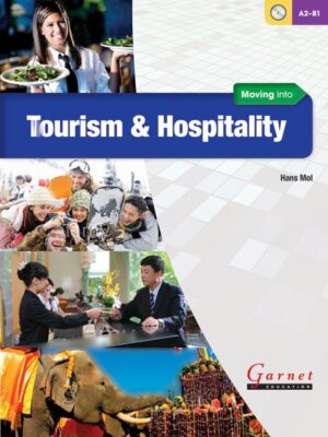Moving into Tourism and Hospitality Course Book with audio DVD