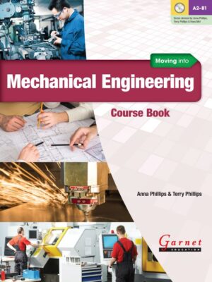 Moving into Mechanical Engineering Course Book with audio DVD
