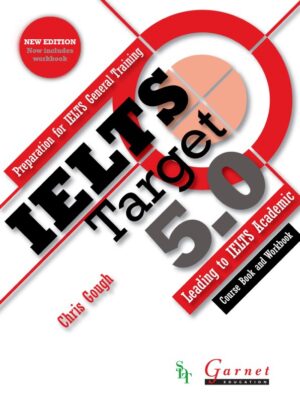 IELTS Target 5.0: Preparation for IELTS General Training – Leading to IELTS Academic Combined Course Book and Workbook with audio DVD