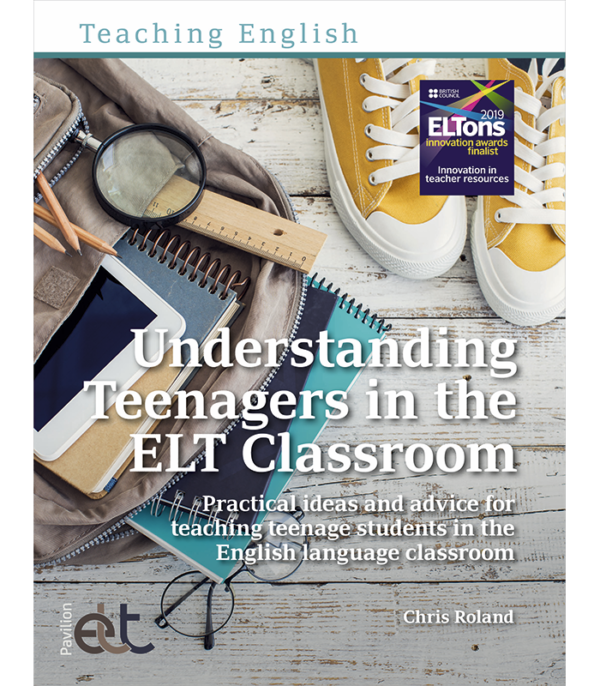 Understanding Teenagers in the ELT Classroom