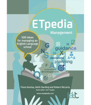 ETpedia Management: 500 ideas for managing an English Language school