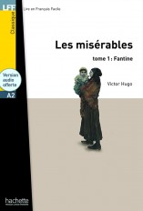 Les Misérables Tome 1: Fantine (A2)