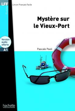 Mystère sur le Vieux-Port (A1)